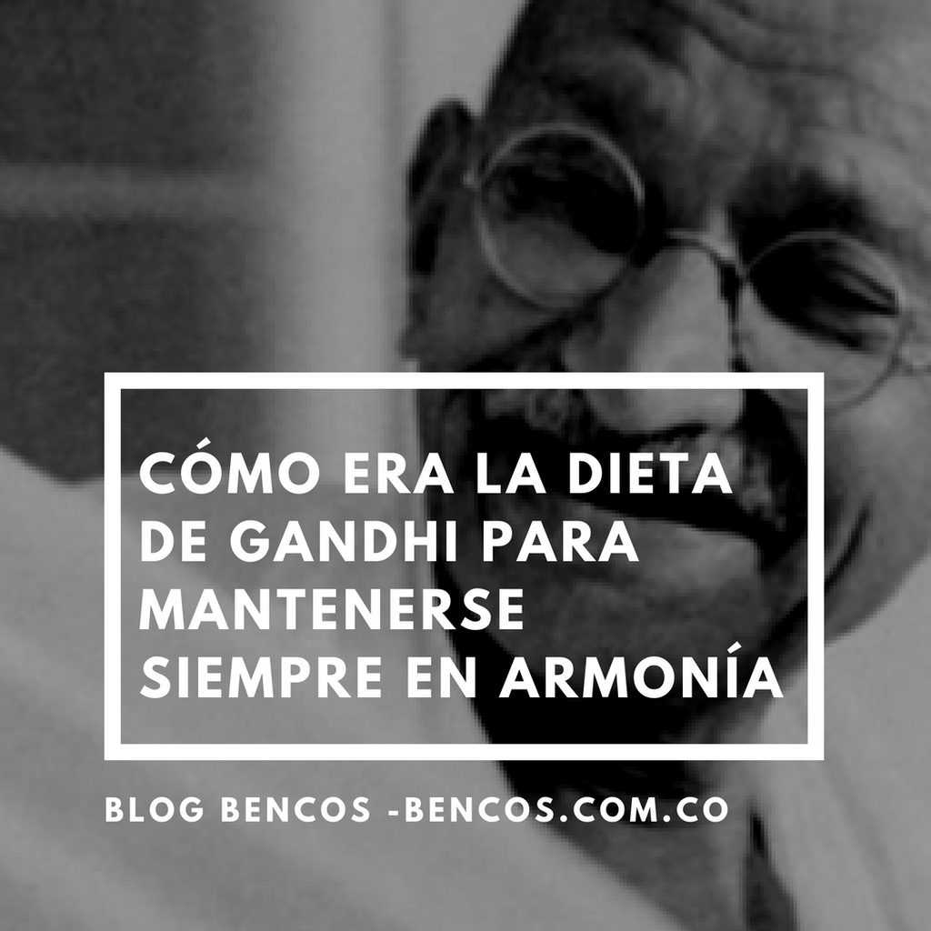 Cómo era la dieta de Gandhi para mantenerse siempre en armonía
